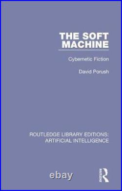 8 The Soft Machine Cybernetic Fiction Routle, Porush