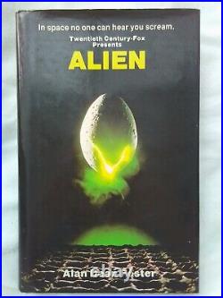 Alan Dean Foster. Alien. Twentieth Century-Fox. Hardback In Dust jacket. 1979