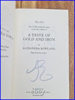 Alexandra Rowland'A Taste Of Gold And Iron'. SIGNED & NUMBERED PRISTINE
