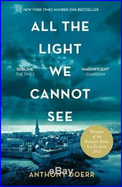 All the Light We Cannot See by Doerr, Anthony Book The Cheap Fast Free Post