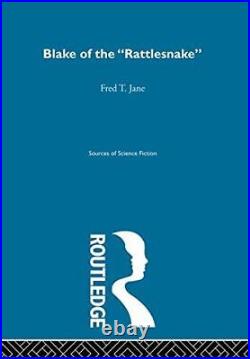 Blake Of Rattlesnake Ssf V5 Sources of Science Fiction, Futu