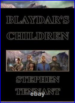 Blaydar's Children By Stephen Tennant