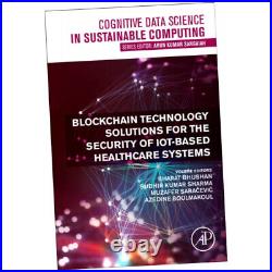 Blockchain Technology Solutions for the Security of IoT-Based Heal. Paper. Z2