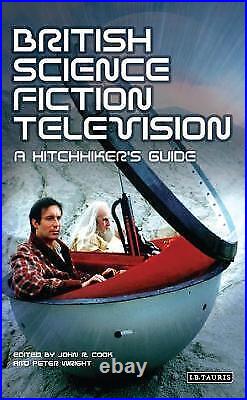 British Science Fiction Television 9781845110475