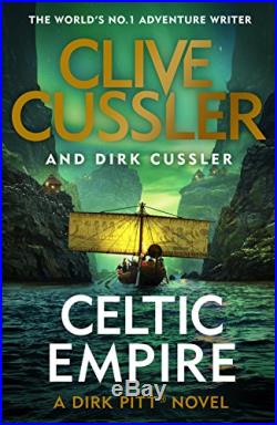Celtic Empire Dirk Pitt #25 (The Dirk Pitt Adventures) by Cussler, Dirk Book