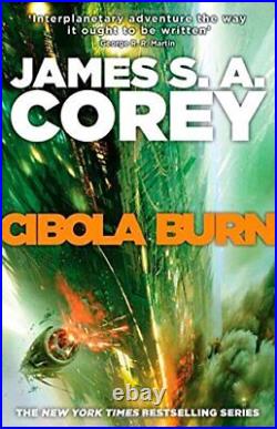 Cibola Burn Book 4 of the Expanse-James S. A. Corey