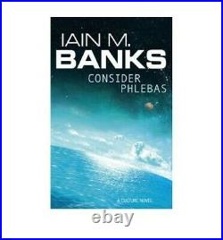Consider Phlebas A Culture Novel (Orbit Books) by Banks, Iain M. Book The Cheap