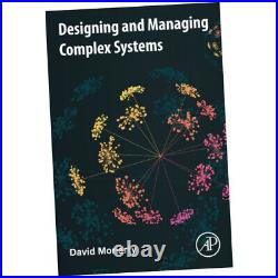 Designing and Managing Complex Systems David Moriarty (2022, Paperback) NEW