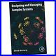 Designing and Managing Complex Systems David Moriarty (2022, Paperback) NEW