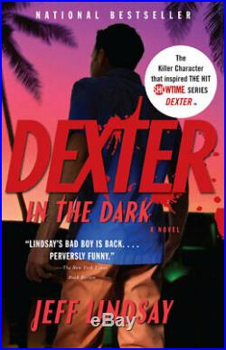 Dexter Novels by Jeff Lindsay (Complete 8-Book Set in Series, Paperback) NEW