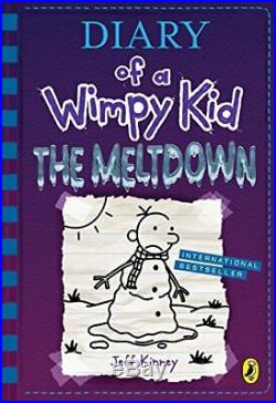 Diary of a Wimpy Kid The Meltdown (Book 13) Diary of a Wimp. By Kinney, Jeff