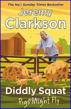 Diddly Squat Pigs Might Fly, Clarkson, Jeremy