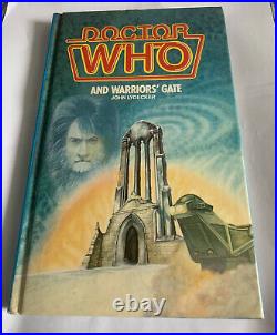 Doctor Who and Warriors' Gate, John Lydecker, 1982 Hardback