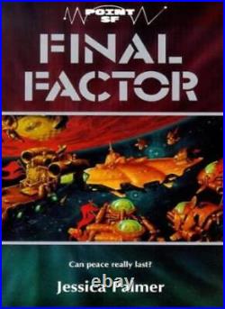 Final Factor (Point Science Fiction)-Jessica Palmer
