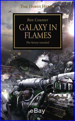 Galaxy in Flames (The Horus Heresy) by Counter, Ben Paperback Book The Cheap