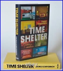 Georgi Gospodinov'Time Shelter' UK 1st Edition, 2022, Signed, Booker winner
