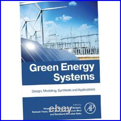 Green Energy Systems Vinod Kumar Singh (Paperback) Design, Modelling, S. Z1