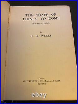 H. G. WELLS THE SHAPE OF THINGS TO COME 1933, 1ST ED RARE SF Book