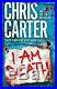 I Am Death (Robert Hunter 7) by Carter, Chris Book The Cheap Fast Free Post