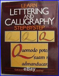 Learn Lettering and Calligraphy Step-by-step by Lawther, Gail Book The Cheap