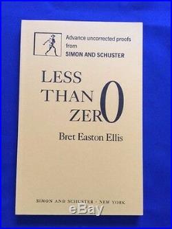Less Than Zero Uncorrected Proof Of Bret Easton Ellis' First Book