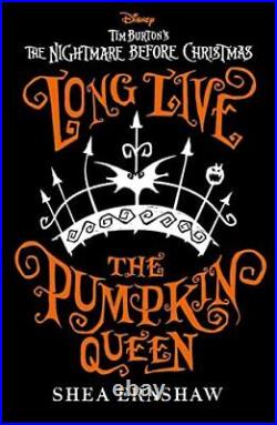 Long Live the Pumpkin Queen Disney T, Ernshaw, Shea