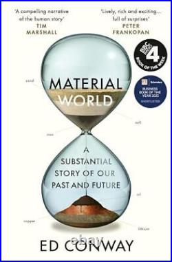 Material World A Substantial Story of O, Conway, Ed
