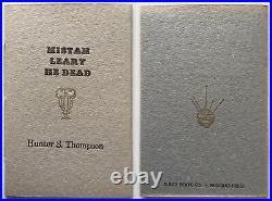 Mistah Leary He Dead Hunter S Thompson X-Ray Book ltd ed Tim Leary BONUS NEW