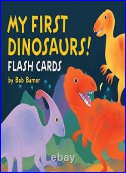 My First Dinosaurs! By Bob Barner