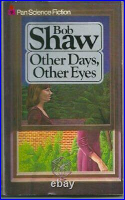 Other Days, Other Eyes (Pan science fiction)-Bob Shaw
