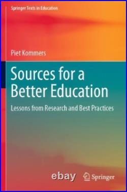 Piet Kommers Sources for a Better Education (Paperback)