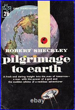 Pilgrimage to Earth, robert-sheckley