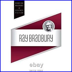Ray Bradbury (Modern Masters of Science Fiction) HardBack NEW David SeedAuth