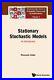 Riccardo Gatto Stationary Stochastic Models An Introduction (Hardback)