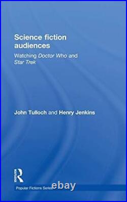Science Fiction Audiences Watching Star Trek a, Jenkins, Tulloch