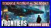 Science Fiction Audiobooks Frontiers Saga Series Book 1 6 Full Audiobook