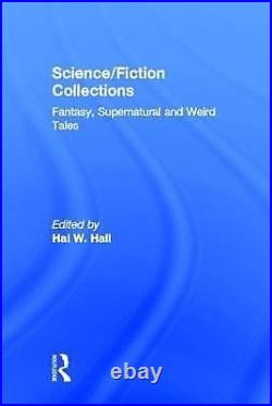 Science/Fiction Collections 9780917724497