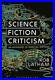 Science Fiction Criticism 9781474248624