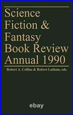Science Fiction & Fantasy Book Review Annual 19. Collins, Latham