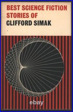 Simak, Clifford. Best Science Fiction Stories of Clifford Simak. 1st edition