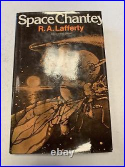 Space Chantey R. A. Lafferty HB 1st Edition 1976
