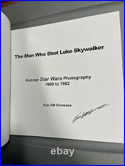 Star Wars The Man Who Shot Luke Skywalker Kim Simmons Signed Kenner Book 80-82