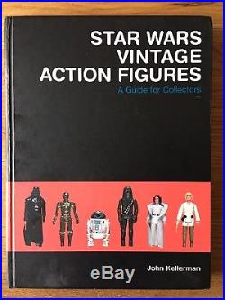 Star Wars Vintage Action Figures A Guide For Collectors Book By John Kellerman
