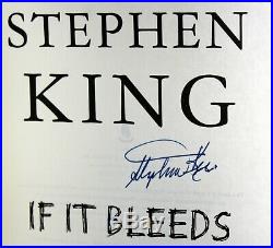 Stephen King Signed If It Bleeds First 1st Edition Hardcover Hc Book Very Rare