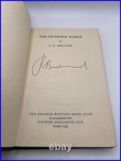 THE DROWNED WORLD signed by J G Ballard. 1964 Sci-Fi Book Club Edition