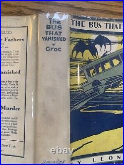 The Bus That Vanished by Leon Groc 1st US EDITION HCDJ SCI FI MYSTERY THRILLER