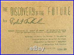 The Discovery of the Future Robert A. Heinlein VERY RARE 1st ed. 1st pub. Book