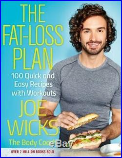 The Fat-Loss Plan 100 Quick and Easy Recipes with Workouts by Wicks, Joe Book