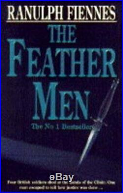 The Feather Men by Fiennes, Sir Ranulph Paperback Book The Cheap Fast Free Post