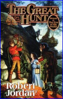 The Great Hunt (The Wheel of Time, Book 2)-Robert Jordan